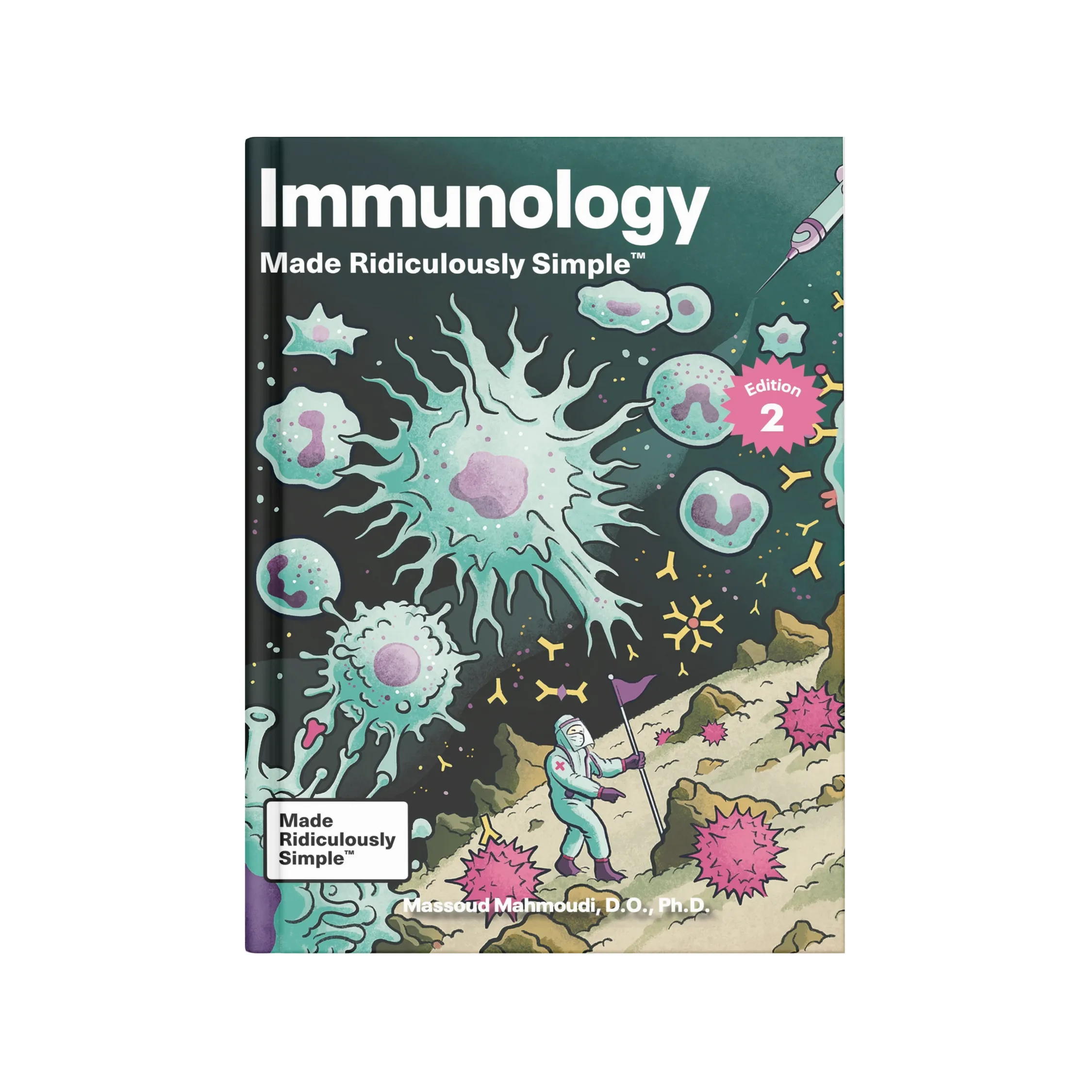 Immunology Made Ridiculously Simple